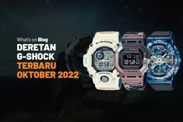 Casio Siap Meluncurkan G-Shock Terbaru di Bulan Oktober 2022
